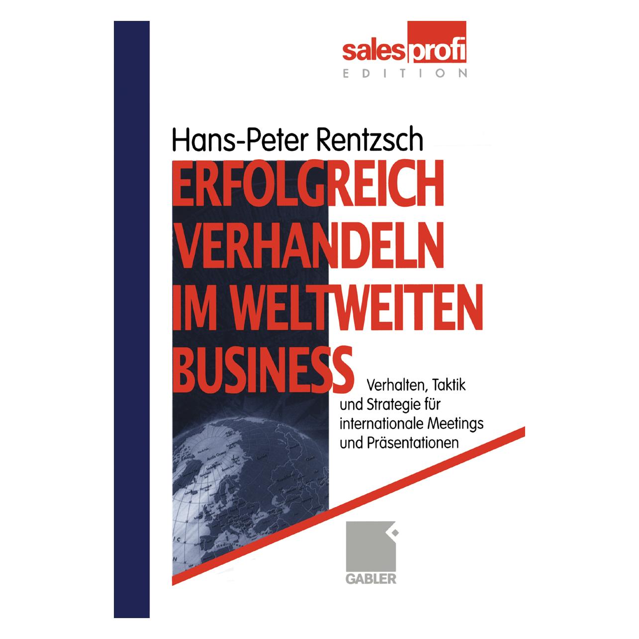 Gabler Erfolgreich verhandeln im weltweiten Business (Deutsch) (7321133)