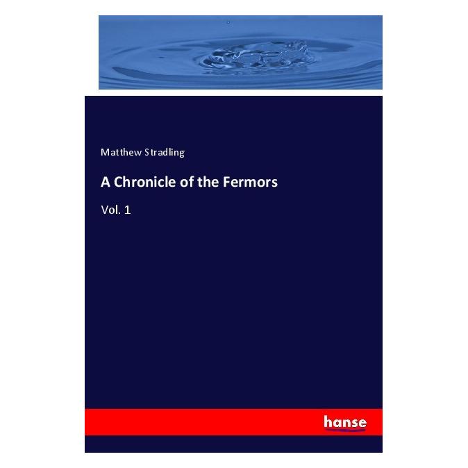 Hansebooks A Chronicle of the Fermors (Englisch, Softcover, Matthew Stradling) (55990655)