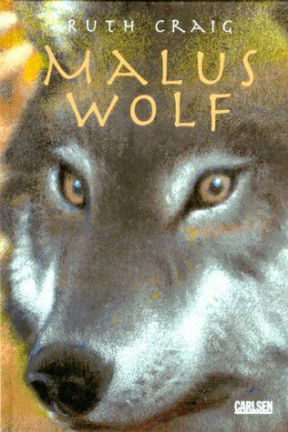 Ruth Craig - Malus Wolf. ( Ab 12 J.) - Preis vom 06.10.2026 07:26:00 h