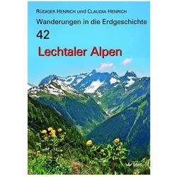 Lechtaler Alpen, Reisebücher von Josef Walch, Claudia Henrich, Rüdiger Henrich