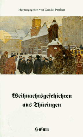 Gundel Paulsen - Weihnachtsgeschichten aus Thüringen - Preis vom 14.10.2026 23:07:16 h
