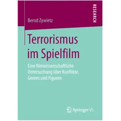Terrorismus im Spielfilm, Fachbücher von Bernd Zywietz