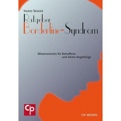 Ratgeber Borderline-Syndrom, Taschenbuch von Ingrid Sender, Psychosozial, 978-3-932096-05-1