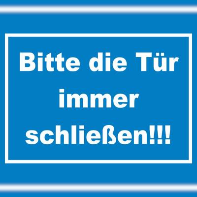 HB-Druck Schild Bitte die Tür immer schließen weiss-blau A0 (841x1189mm)