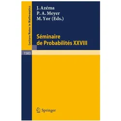 Seminaire de Probabilites XXVIII, Fachbücher von Marc Yor, Paul-Andre Meyer