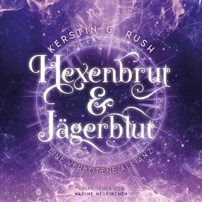 Hexenbrut & Jägerblut - Kerstin G. Rush, Audio, 9783995000132