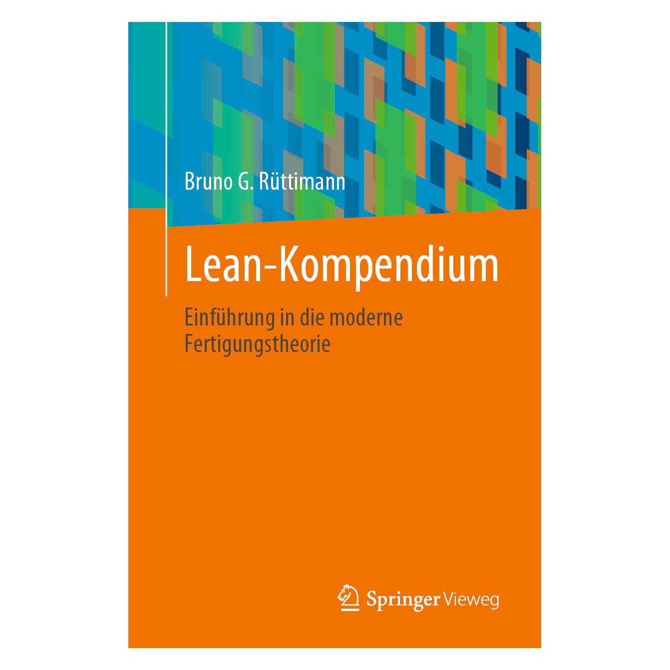 Vieweg & Teubner Lean-Kompendium (Deutsch, Softcover, Bruno G. Rüttimann) (32586489)