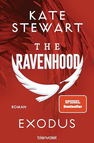 Kate Stewart - The Ravenhood - Exodus: Roman - Die heiße TikTok-Sensation endlich auf Deutsch! (The-Ravenhood-Trilogie, Band 2) - Preis vom 14.10.2026 23:07:16 h