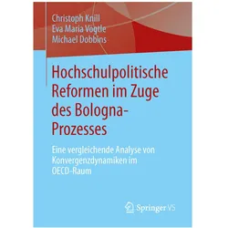Hochschulpolitische Reformen im Zuge des Bologna-Prozesses, Fachbücher von Michael Dobbins, Eva Maria Vögtle, Christoph Knill