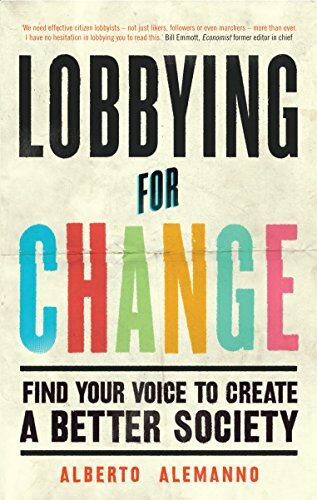 Alberto Alemanno - Lobbying for Change: Find Your Voice to Create a Better Society - Preis vom 11.10.2026 15:43:13 h