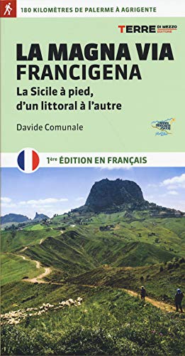Davide Comunale - LA MAGNA VIA FRANCIGENA, ED. F - Preis vom 02.10.2026 23:42:20 h