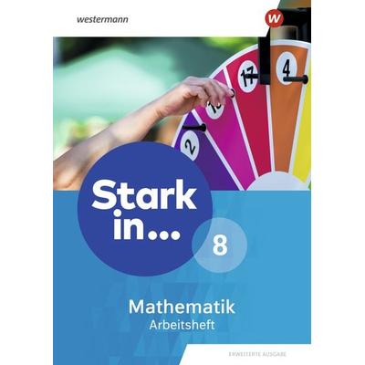 Stark in Mathematik - Erweiterte Ausgabe 2021, Geheftet von , Westermann Schulbuchverlag, 978-3-14-126208-7