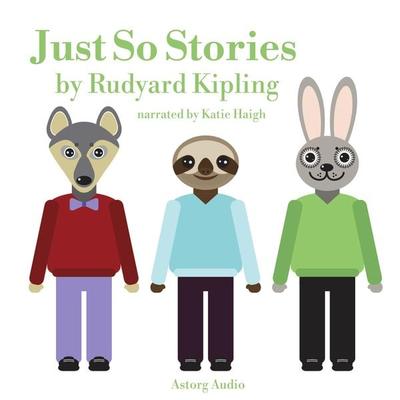 Just So Stories - Rudyard Kipling, Audio, 9782821112438