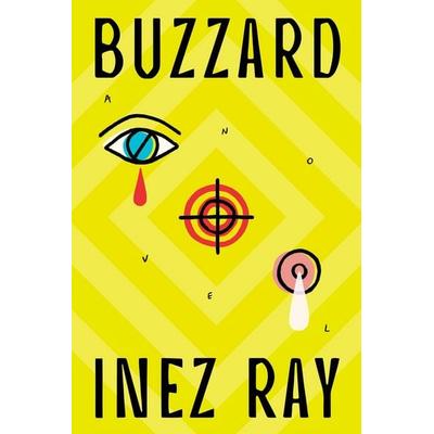 Buzzard, Taschenbuch von Inez Ray, Ingram Publishers Services, 978-1-967967-26-1