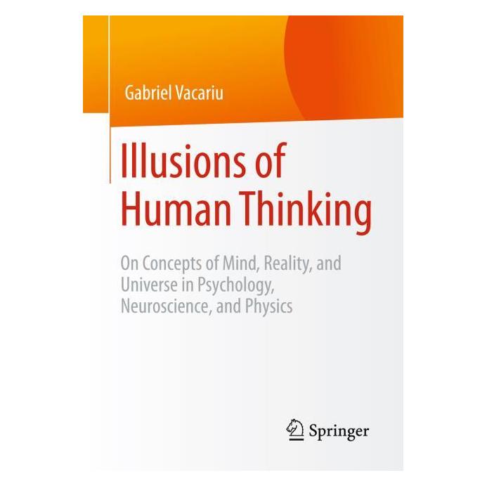Gabler Illusions of Human Thinking (Englisch, Gabriel Vacariu) (7682079)