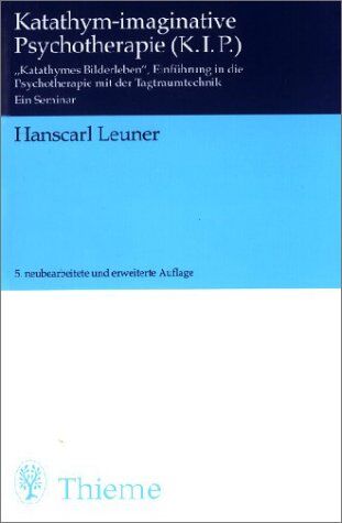 Hanscarl Leuner - Katathym-imaginative Psychotherapie (KiP) - Preis vom 09.10.2026 07:28:09 h
