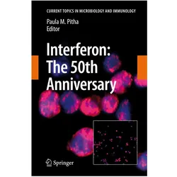 Interferon: The 50th Anniversary, Fachbücher von Paula M. Pitha