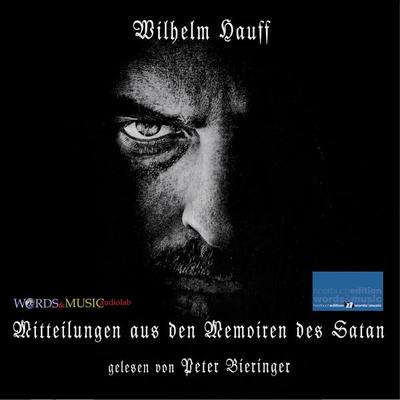 Mitteilungen aus den Memoiren des Satan - Wilhelm Hauff, Audio, 4066339915145
