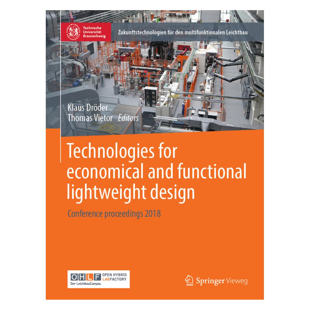 Springer Technologies for economical and functional lightweight design (Englisch, Softcover, Klaus Dröder, Thomas Vietor) (33494505)