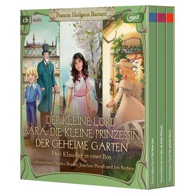 Der kleine Lord. Sara, die kleine Prinzessin. Der geheime Garten - Frances Hodgson Burnett, Audio, 9783837165425