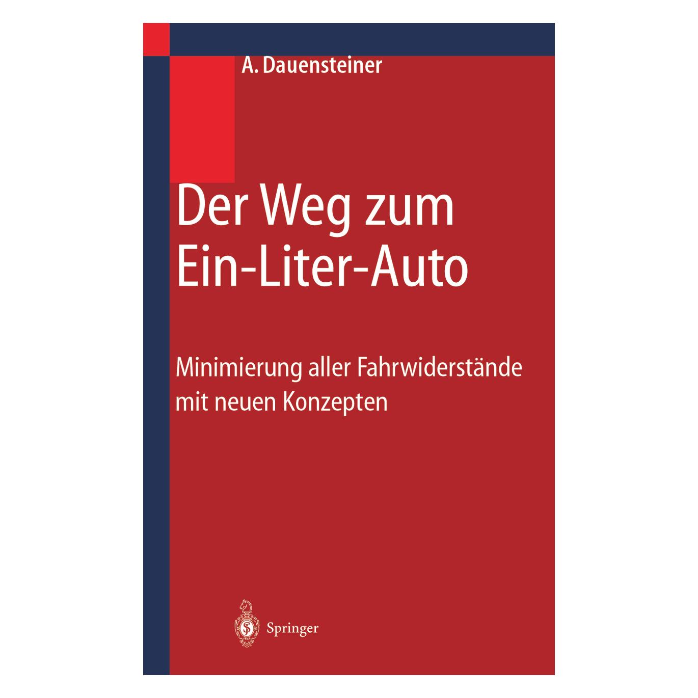 Springer Der Weg zum Ein-Liter-Auto (Deutsch, Softcover, Alexander Dauensteiner) (7295713)