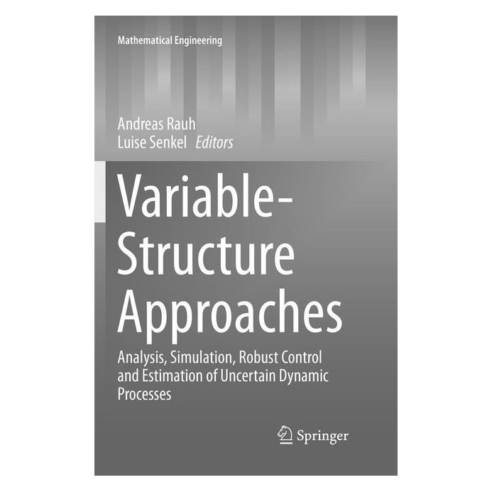 Springer Variable-Structure Approaches (Englisch, Softcover, Andreas Rauh, Luise Senkel) (56007513)