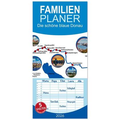 Familienplaner 2026 - Die schöne blaue Donau mit 5 Spalten (Wandkalender, 21 x 45 cm) CALVENDO