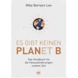 Es gibt keinen Planet B, Sachbücher von Mike Berners-Lee