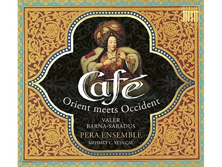 Pera Ensemble - Orient Meets Occident
