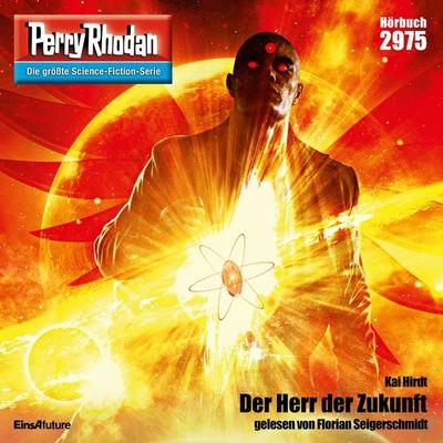 Perry Rhodan 2975: Der Herr der Zukunft - Kai Hirdt, Audio, 4057664065209