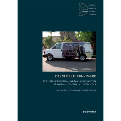 Das verirrte Kunstwerk, Gebundene Ausgabe von , De Gruyter, 978-3-11-054463-3
