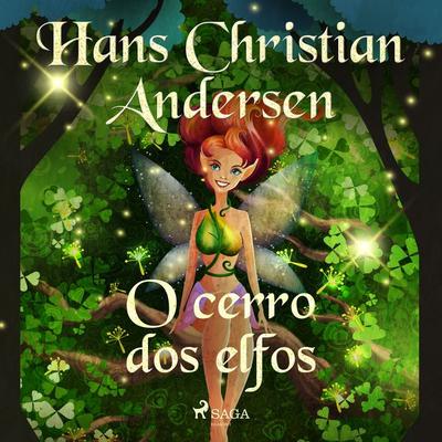 O cerro dos elfos - Hans Christian Andersen, Audio, 9788726422719