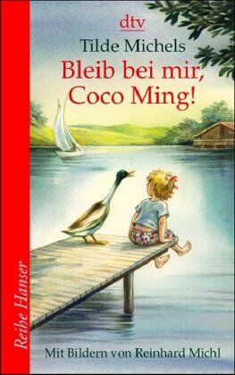 Tilde Michels - Bleib bei mir, Coco Ming! - Preis vom 09.10.2026 07:28:09 h