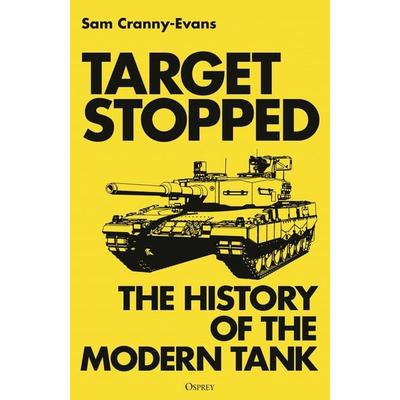Target Stopped, Gebundene Ausgabe von Sam Cranny-Evans, Bloomsbury Academic, 978-1-4728-7371-2