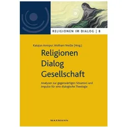 Religionen - Dialog - Gesellschaft, Fachbücher von Wolfram Weisse