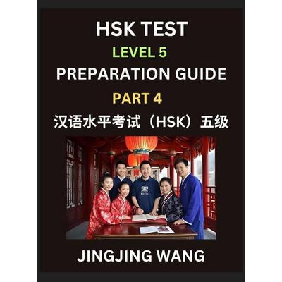 HSK Test Level 5 Course Preparation Guide (Part 4)- A Beginner's Course Study Material to Self-learn Mandarin Chinese Characters, Words, Example