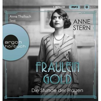 Fräulein Gold: Die Stunde der Frauen - Anne Stern, Audio, 9783839819098