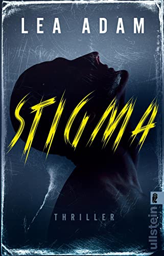 Lea Adam - Stigma: Thriller Spannend und hart: perfekt für alle Thriller-Fans - Preis vom 11.10.2026 15:43:13 h
