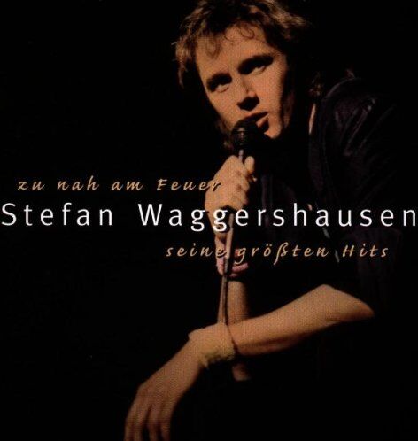 Stefan Waggershausen - Zu Nah am Feuer - Preis vom 11.10.2026 03:10:56 h