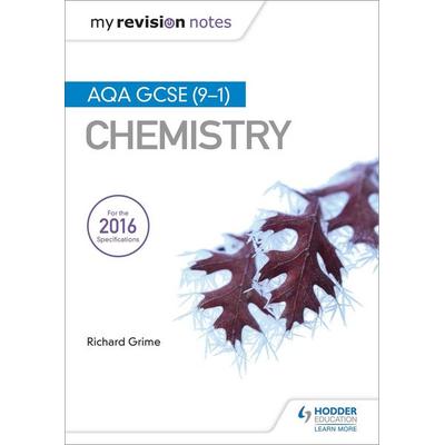 My Revision Notes: AQA GCSE (9-1) Chemistry, Taschenbuch von Richard Grime, Hachette Learning, 978-1-4718-5139-1