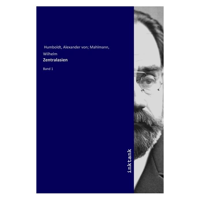 Inktank Publishing Zentralasien (Deutsch, Softcover, Alexander Von Humboldt) (56061112)