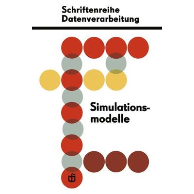 Simulationsmodelle für ökonomisch-organisatorische Probleme, Taschenbuch von Dieter Schreiter, VS Verlag für Sozialwissenschaften, 978-3-663-01002-9