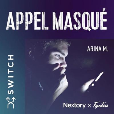 Appel masqué - Arina M., Audio, 9791038901414