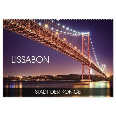 Lissabon - Stadt der Könige (Wandkalender 2027 DIN A2 quer), CALVENDO Monatskalender