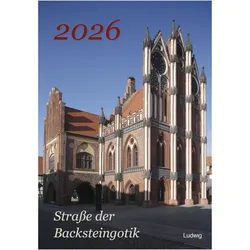 Ludwig, Kalender, Strasse der Backsteingotik 2026