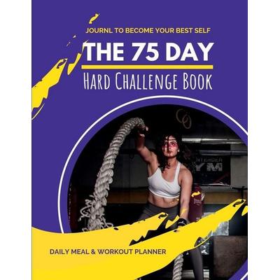 75 Day Hard Challenge Book, Taschenbuch von Pick Me Read Me Press, Pick Me Read Me Press, 978-1-956259-61-2