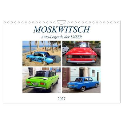 MOSKWITSCH - Auto-Legende der UdSSR (Wandkalender 2027 DIN A4 quer), CALVENDO Monatskalender