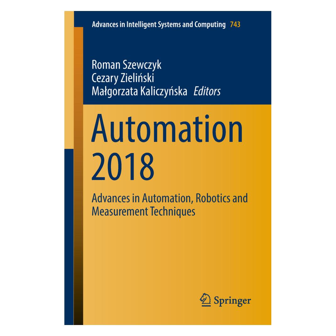 Springer Automation 2018 (Englisch, Softcover, Cezary Zielinski, Malgorzata Kaliczynska, Roman Szewczyk) (9652537)