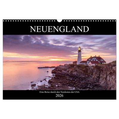 NEUENGLAND - Eine Reise durch den Nordosten der USA (Wandkalender 2026 DIN A3 quer), CALVENDO Monatskalender