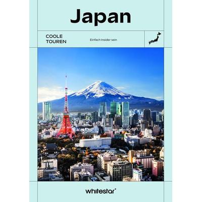 Coole Touren Japan (Travel COOLture), Taschenbuch von Rossella Menegazzo, Edizioni White Star SrL